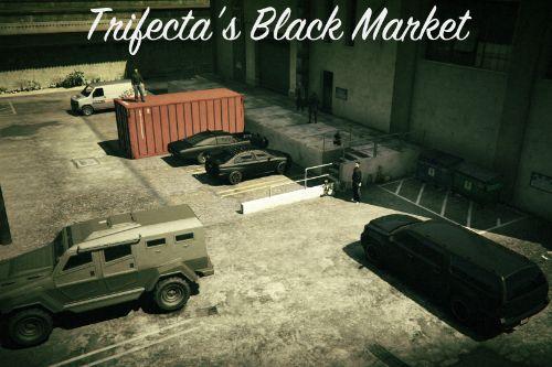 Outdated Trifecta Black Market Mod